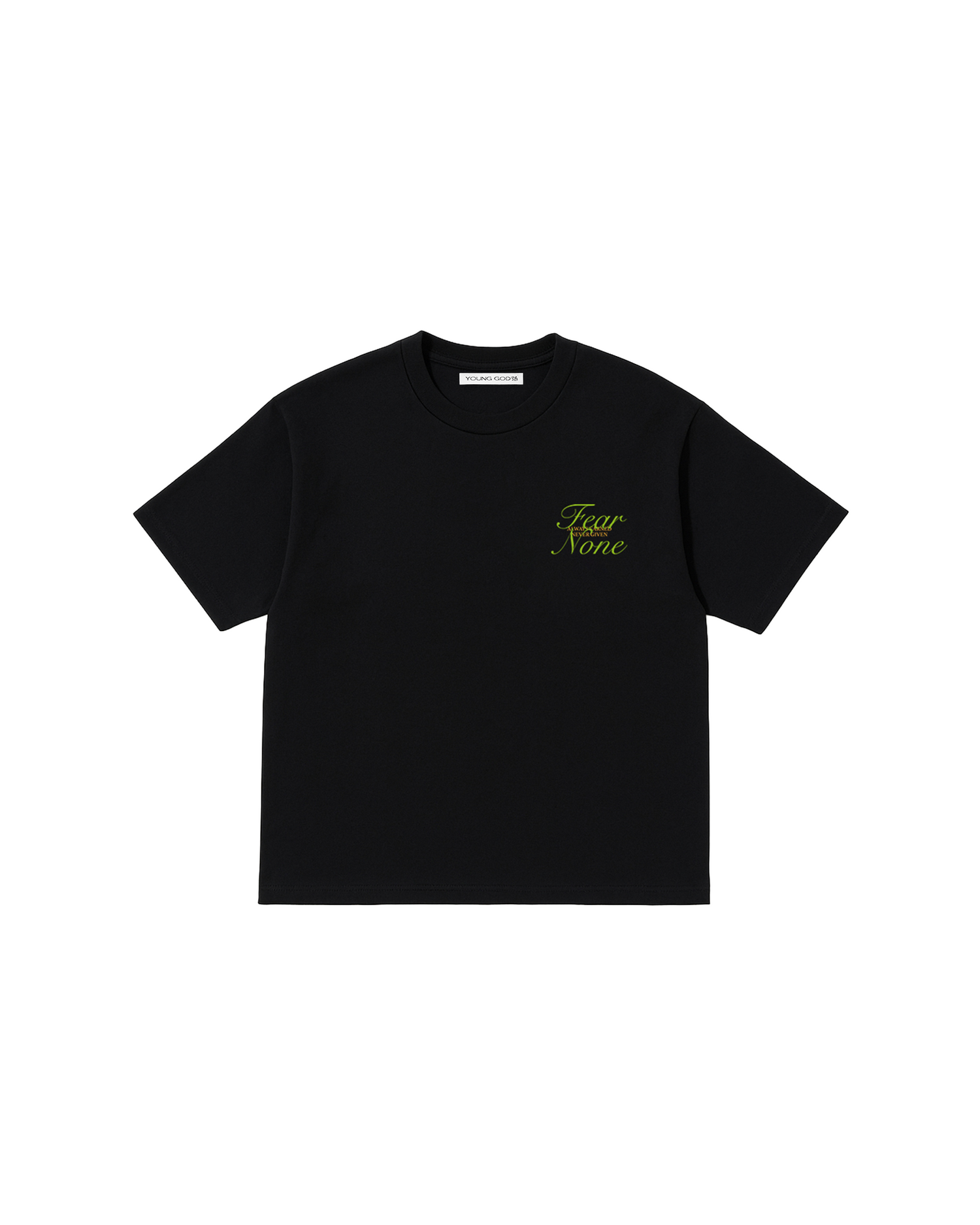 Fear None minimal Tee